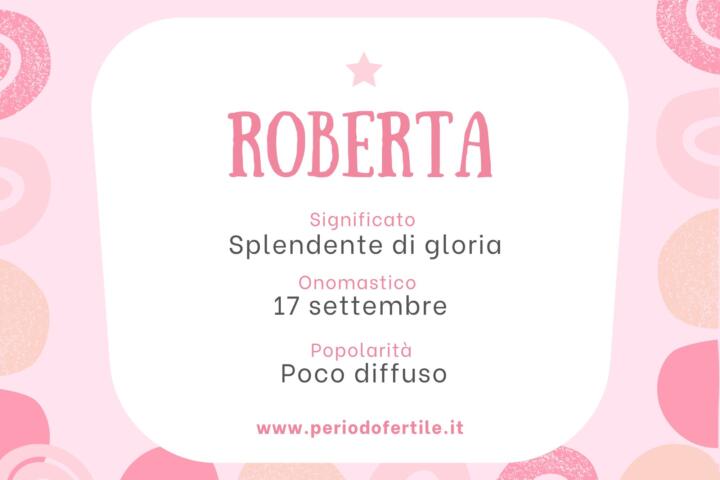 Immagine con significato del nome Roberta, onomastico e popolarità