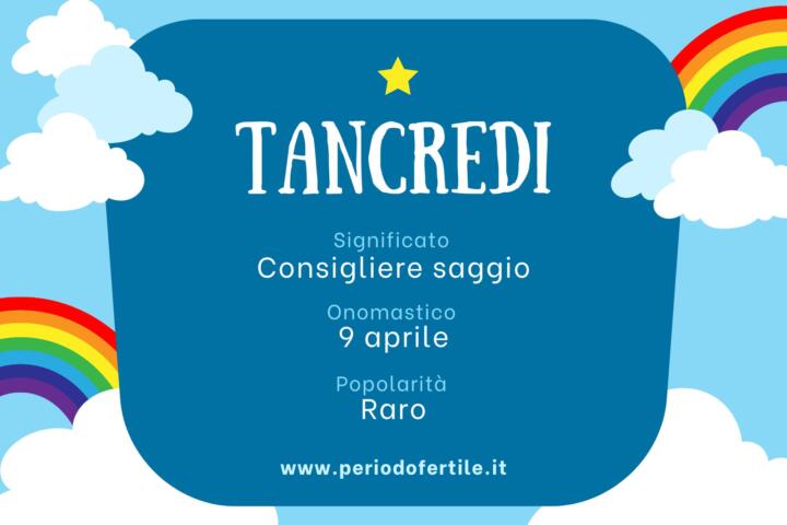Immagine con significato del nome Tancredi, popolarità, carattere e altre curiosità.